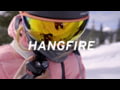 Zeal Optics - Hangfire